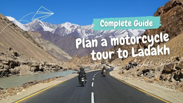 Plan a motorcycle tour to Leh-Ladakh, India